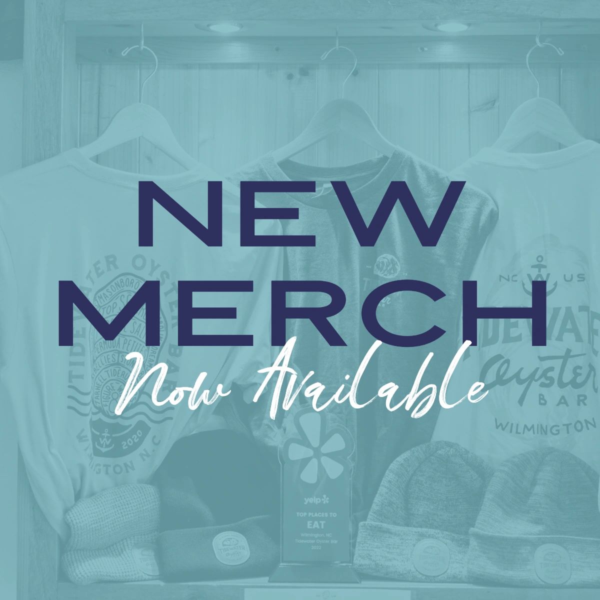 We have new merch for sale! Stop by to see what we have. #TidewaterOysterBar #Wilmington