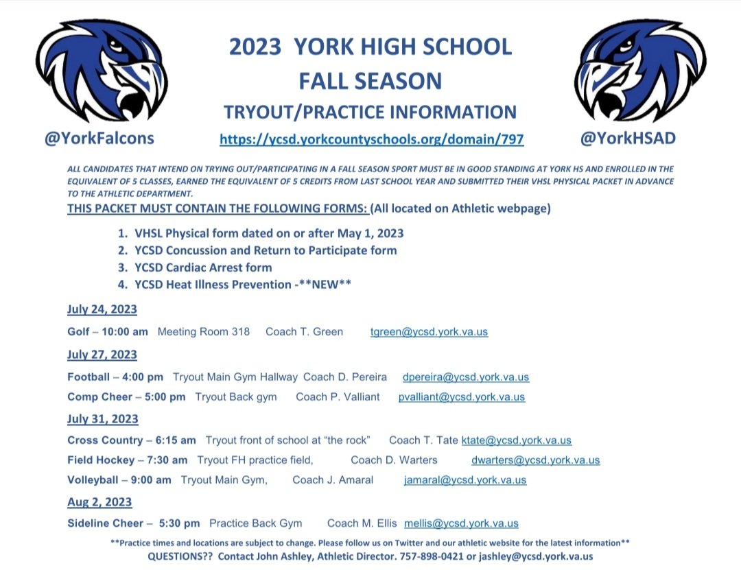 FALL SEASON IS HERE! 
NEW YCSD FORM THAT MUST BE ADDED TO PHYSICAL PACKET. HEAT ILLNESS PREVENTION. LOCATED ON ATHLETIC WEBPAGE.
<a href="/YorkFalcons/">York Falcon Sports</a>