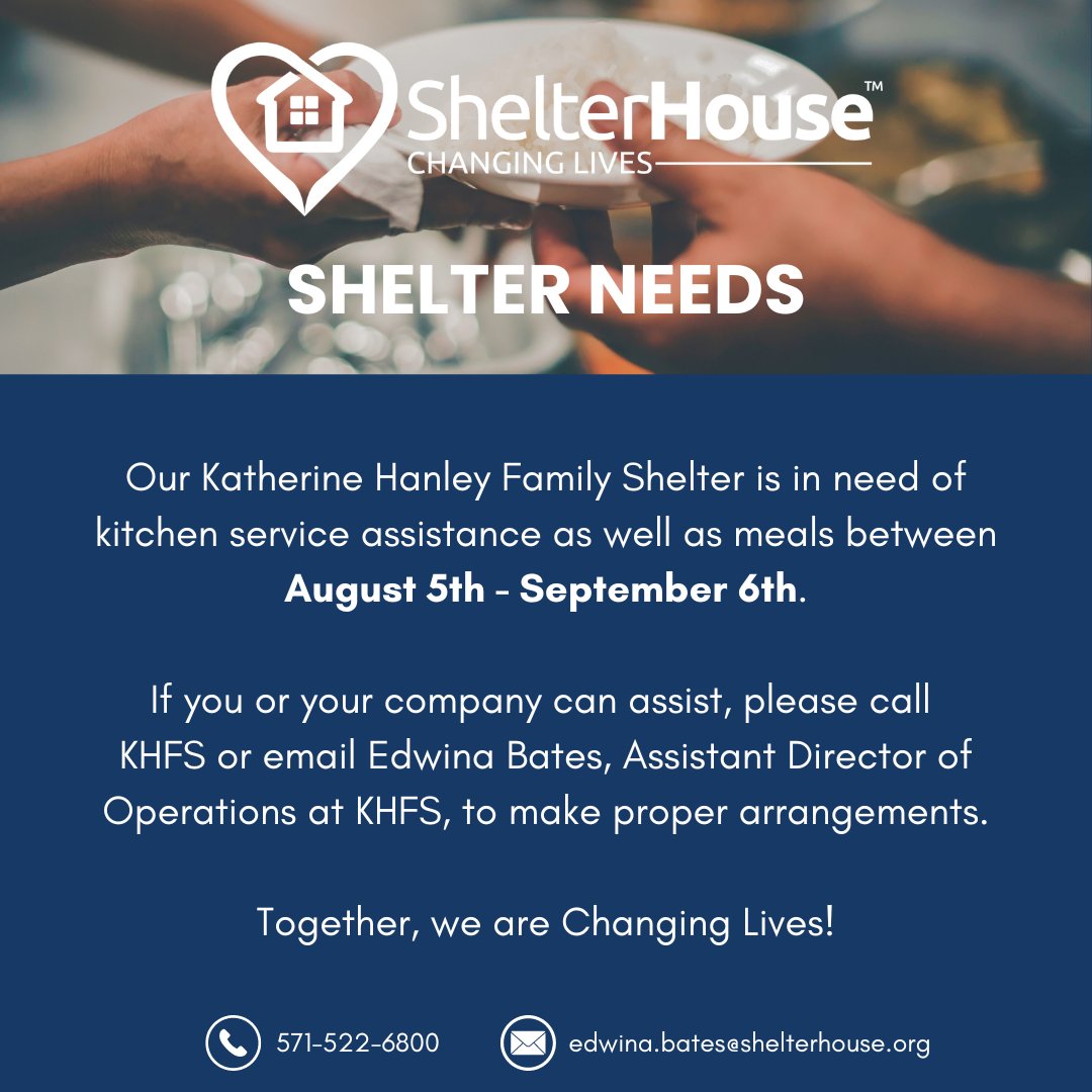 If you are able to assist our Katherine Hanley Family Shelter between August 5th and September 6th for kitchen assistance, please reach out to us ASAP!