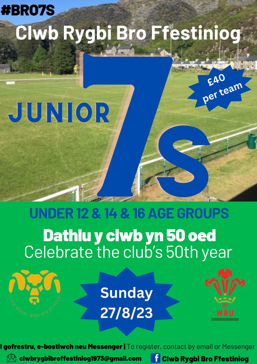 Clwb Rygbi Bro Ffest (@broffestiniog) on Twitter photo Bro Ffestiniog 7s
Awst/August 27, Clwb Rygbi Bro Ffestiniog
Under 12s, 14s and 16s
Excellent and fun preparation before the season starts.
Cysylltwch i gofrestru / Get in touch to register:
Through socials, or email clwbrygbibroffestiniog1973@gmail.com Bro Ffestiniog 7s
Awst/August 27, Clwb Rygbi Bro Ffestiniog
Under 12s, 14s and 16s
Excellent and fun preparation before the season starts.
Cysylltwch i gofrestru / Get in touch to register:
Through socials, or email clwbrygbibroffestiniog1973@gmail.com