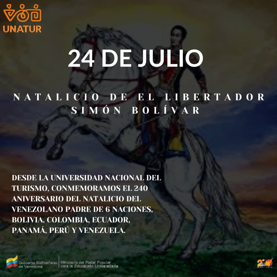 Desde la Universidad Nacional del Turismo, conmemoramos el 240 aniversario del natalicio del venezolano padre de 6 naciones, Bolivia, Colombia, Ecuador, Panamá, Perú y Venezuela.

@AzucenaJaspe_ 
@Nicolas