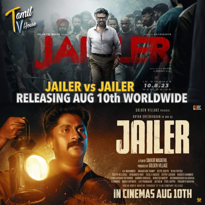 #Jailer (Tamil) vs #Jailer (Malayalam)
From August 10th worldwide !

#SAISANGO #TAMILTVHouse
#Rajinikanth #DhyanSreenivasan