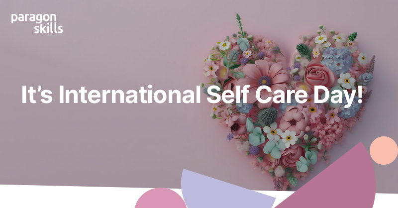 Today is International Self-Care Day! International Self-Care Day is held on 24th July every year, focusing on raising the profile of self-care's importance to our wellbeing.