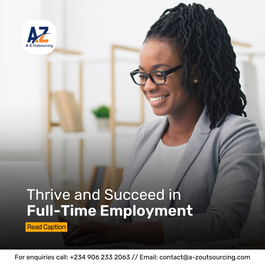 At A-Zoutsourcing, Our comprehensive HR solutions ensure seamless onboarding, growth opportunities, and a thriving work environment. Let's help your company to succeed.

#AZoutsourcing #ThriveAndSucceed #FullTimeEmployment #HROutsourcing #CareerGrowth #ProfessionalDevelopment #HR