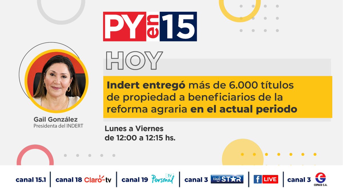 ParaguayTVHD's tweet photo. Hoy en #PyEn15 conversaremos con la presidenta del @IndertPy @Garilin
✅12:00 📺#ParaguayTV https://t.co/Jtz7J0974e