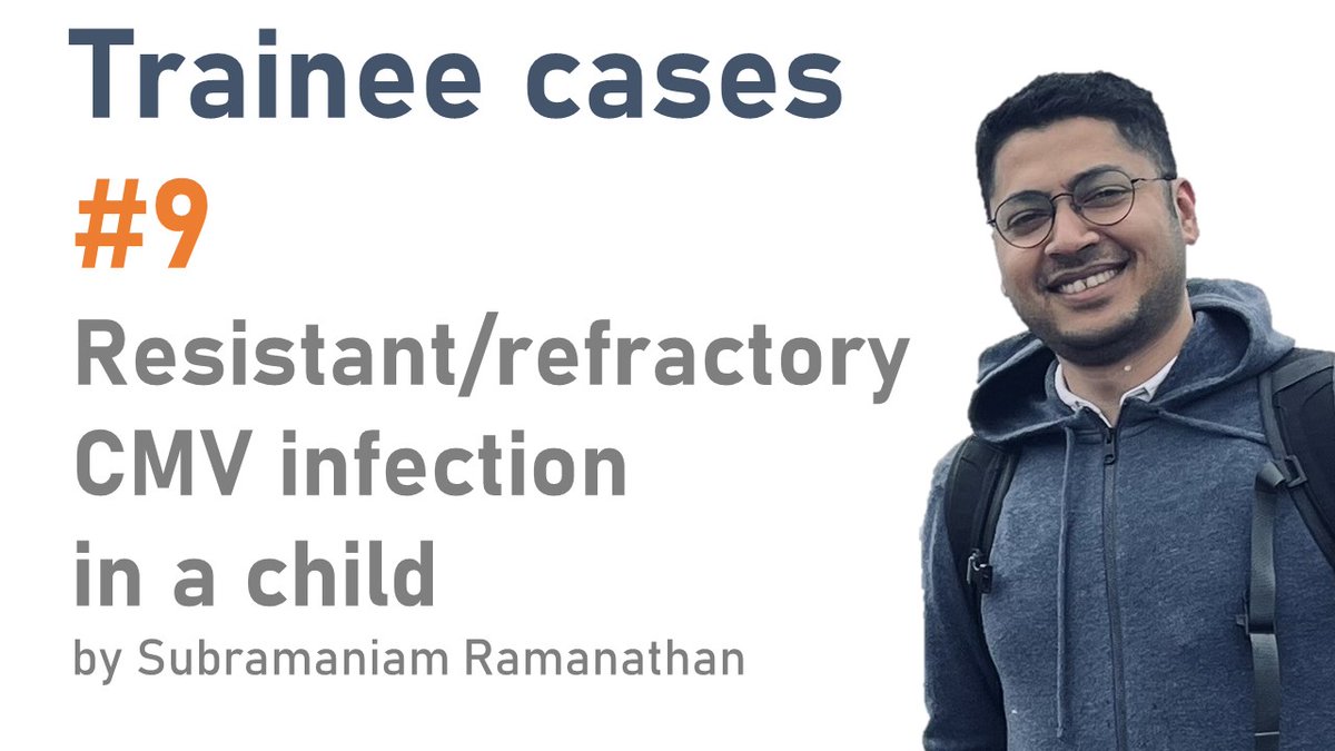 Welcome to our 9th Twitter case: This case illustrates the clinical course and therapeutic interventions to manage a small baby with refractory CMV infection. The case has been prepared by Dr. Subramaniam Ramanathan (@Subramaniamrdr).