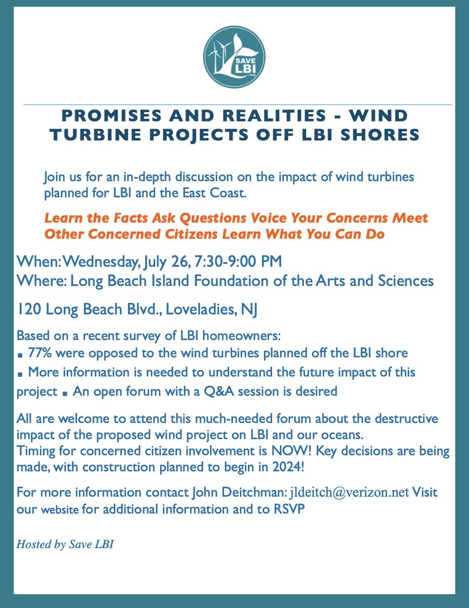 RSVP for our event this Wednesday, July 26, 7.30PM.      Promises and Realities - Wind Turbine Projects Off LBI Shores.  Presentations, Discussion, Q&A.  #offshorewind  @ATLShoresWind #LBI #tourism #oceanhealth #endangeredspecies #jerseyshoreeconomy #increasedenergyrates #jobloss…