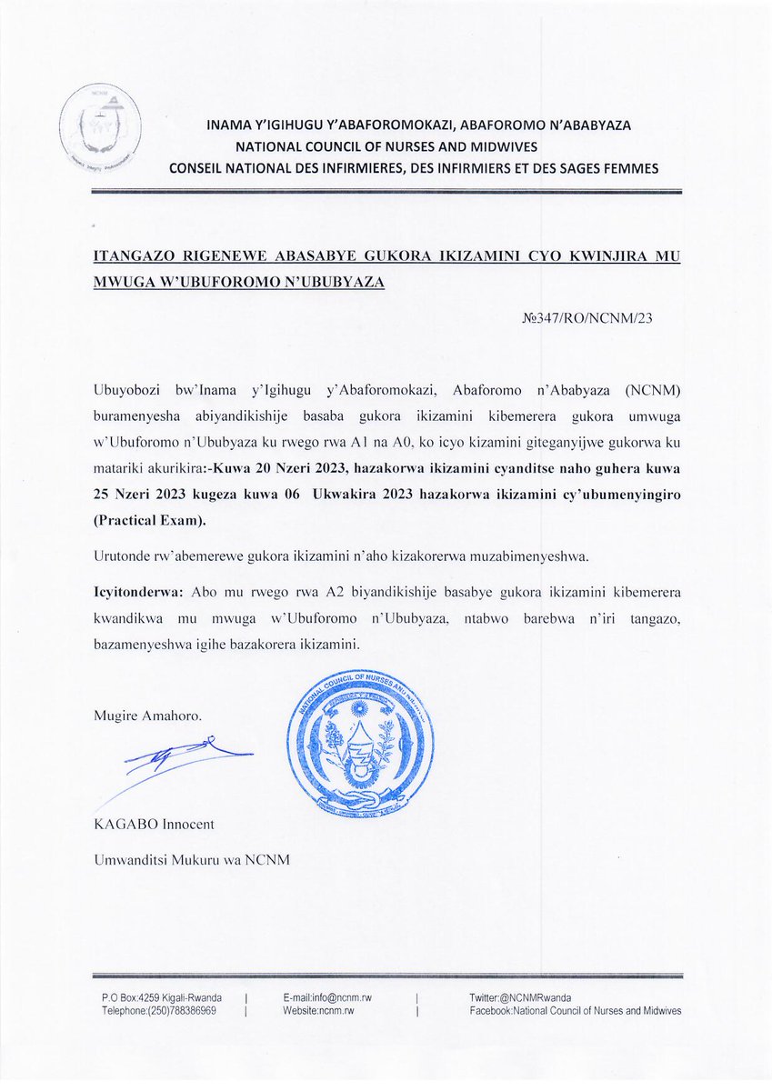 Itangazo rigenewe abasabye kwemererwa gukora ikizamini cyo kwinjira mu mwuga w'Ubuforomo n'Ububyaza ku rwego rwa A1 na A0 gusa.