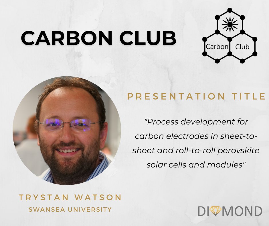 🌟 Joining the #CarbonClub will be Trystan Watson, from @SwanseaUni, with a presentation entitled 'Process development for carbon electrodes in sheet-to-sheet and roll-to-roll #PSCs and modules'🌟
FREE registration at lnkd.in/dF9tdSJD
#DIAMONDeuproject #PSCdiamond