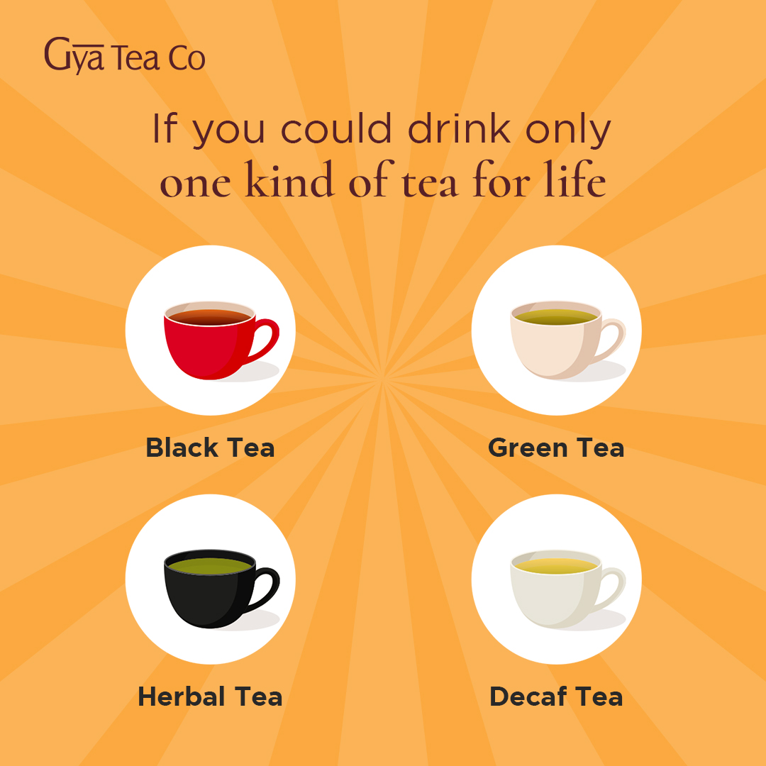 gya_tea's tweet photo. The Ultimate Tea Dilemma: If You Had to Choose Just One for Life! ☕️🤔 Imagine a world where you can only drink one type of tea forever. Which would you choose?
Let the tea debate begin! 🌿✨
#Tea #GyaTea #GyaOverTea #TeaInAFlash #BrewWithEase #ConvenientTea #QuickBrews https://t.co/LYWcIMYYhe
