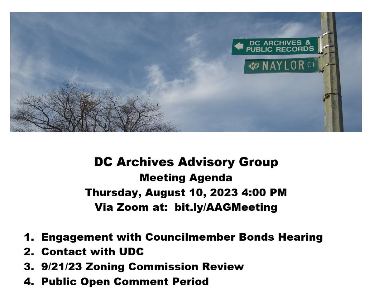 The DC Archives Advisory Group is meeting this Thursday, August 10th at 4PM.  Please join us on Zoom at bit.ly/AAGMeeting.  Agenda below 👇👇👇