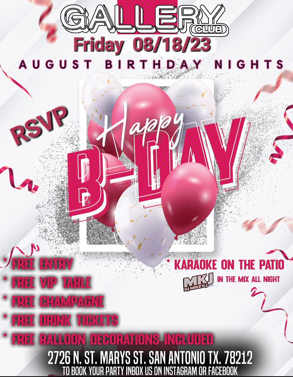 GalleryClub1's tweet photo. Free Birthday Party 
Celebrated your birthday at the Gallery 
All birthdays in August 
Free Birthday 

First Come first served.
Rsvp
Inbox us.
#galleryclubsa  #stmarysstrip #TheStrip #galleryclub #stmarystrip #birthday https://t.co/ksXD6w1lXr
