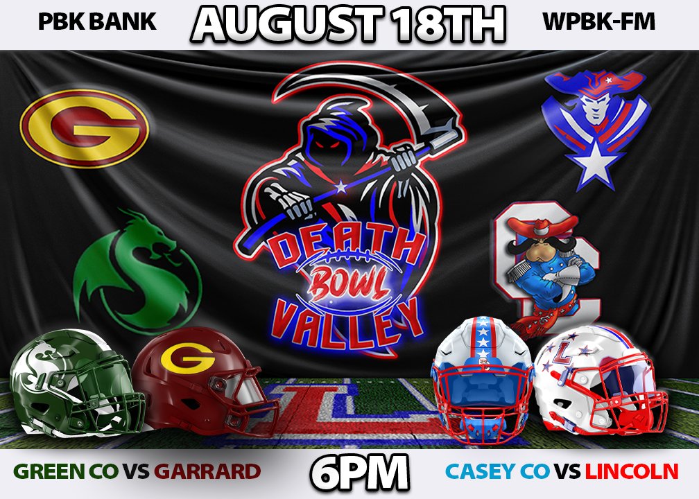 LCFB_Recruiting's tweet photo. 🏈☠️PBK BANK / WPBK-FM DEATH VALLEY BOWL
🏟️DEATH VALLEY
🗓️AUG 18TH
⏰6P @green_county  VS @GARRARDFOOTBALL
⏰8P @CCHSREBSFB  VS @LC_Patriots 
#NOEASYWAYOUT #DVB @joshjagg @LCKYAthletics @CoachMarcumOL @dancoop__ @SawyerHorton01 @LCHS_PatNation @Spencer15Crutch @12thSports https://t.co/SEoa3ZSirT