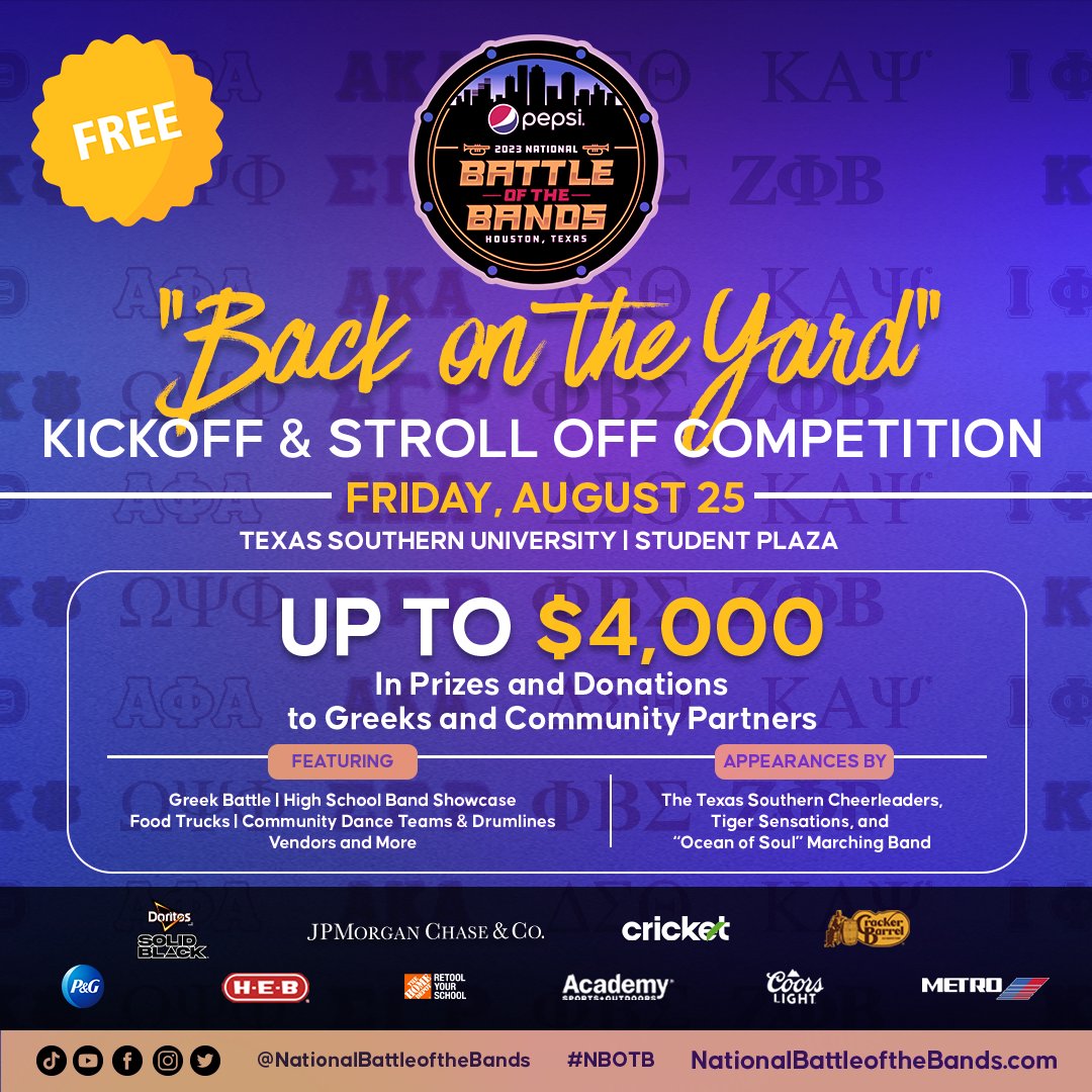 NationalBOTB's tweet image. 🎉 Ready to kick it up a notch? Join us at the Back on the Yard KICKOFF &amp;amp; Stroll Off Competition! It's FREE, and it's happening on Aug 25 at Texas Southern University Student Plaza. Mark your calendars!🔥 #BackOnTheYardKickOff #StrollOff #ExperienceTheCulture #NBOTB #Houston