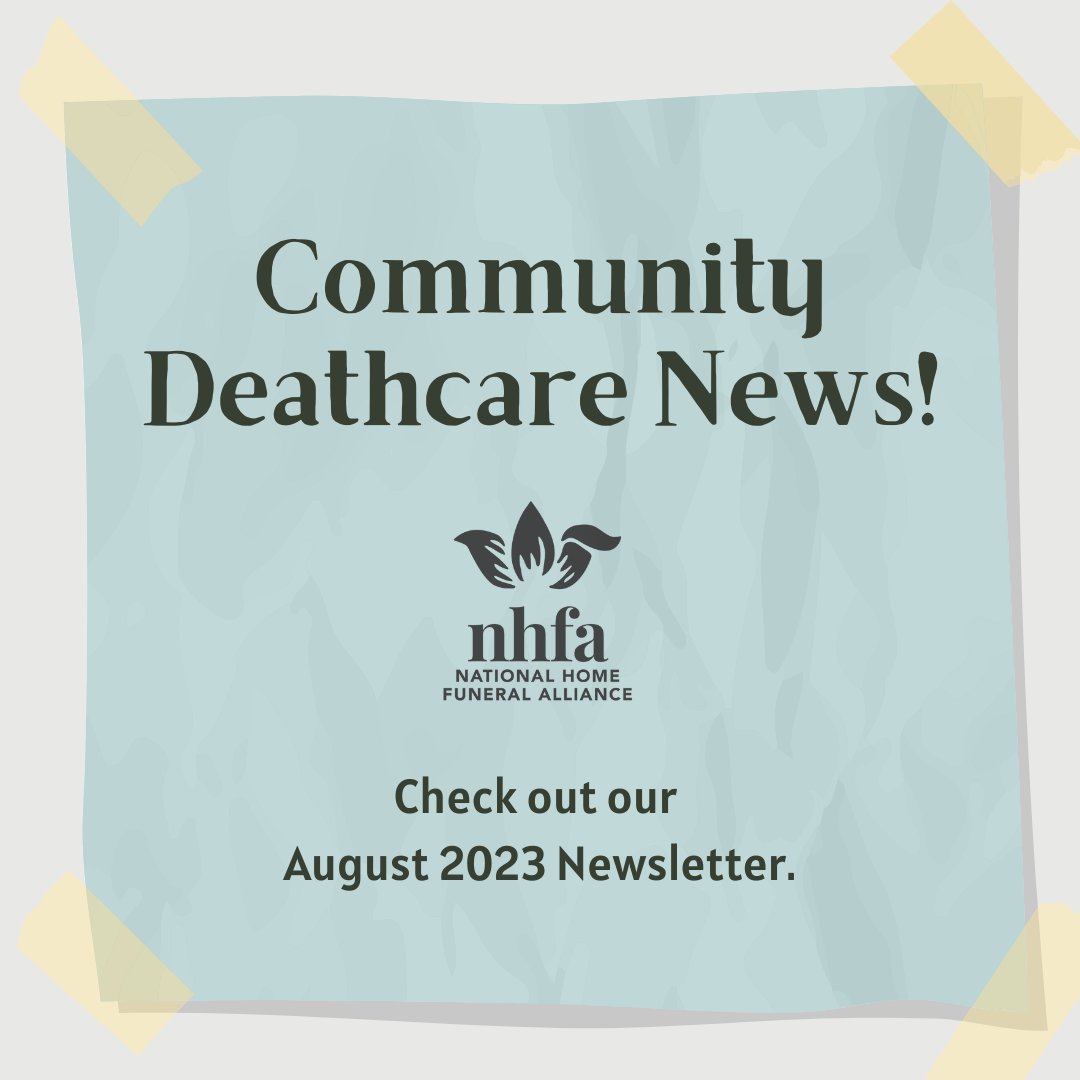 Community Deathcare News! Check out our August 2023 Newsletter for to learn about upcoming deathcare webinars, advocacy opportunities, and more. Link: us10.campaign-archive.com/?u=e4771bd9bb8…