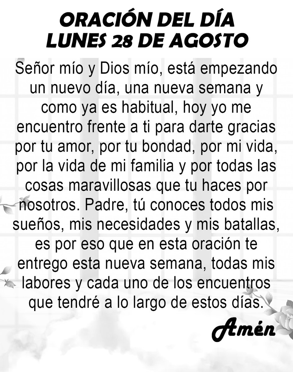 Oración del día lunes 28 de agosto de 2023.