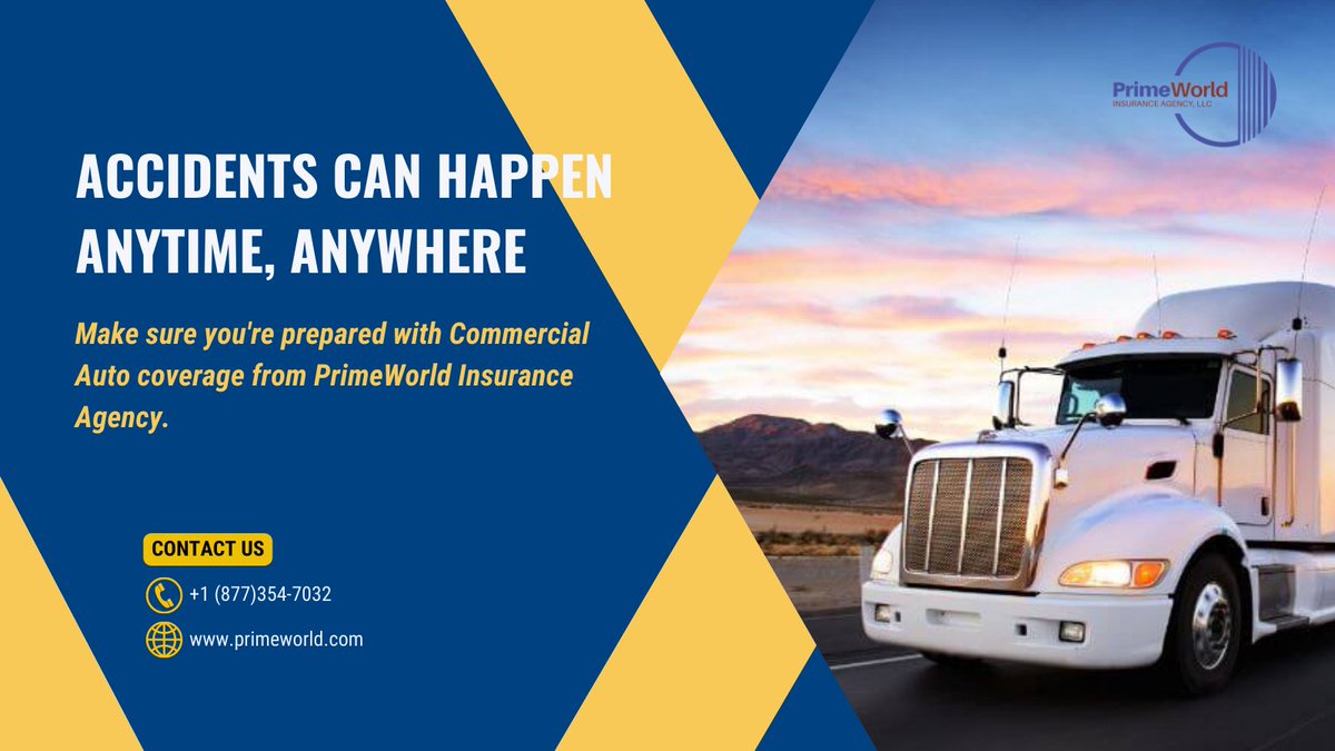 PrimeWorldIns's tweet image. Accidents can happen anytime and anywhere. Make sure you're prepared with Commercial Auto coverage from PrimeWorld Insurance Agency. 

#CommercialAutoInsurance #PrimeWorldInsurance #RoadSafety