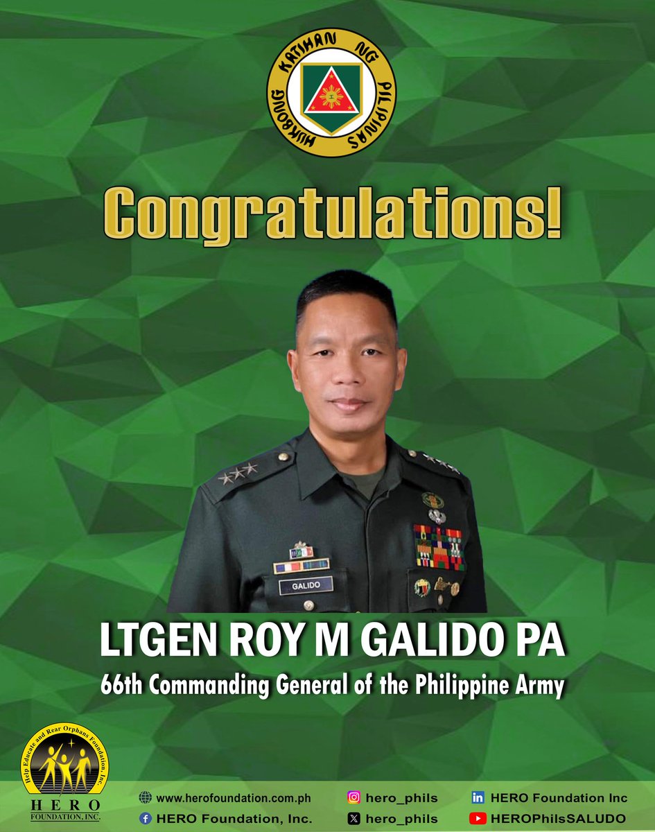The Hero Foundation would like to congratulate Lieutenant General Roy M Galido as the 66th Commanding General of the Philippine Army.

#ArmedForcesofthePhilippines #PhilippineAirforce #PhilippineNavy #PhilippineArmy #HEROFoundationInc #AFPEBSO  #HEROFoundation 
Photo from DND/Fb