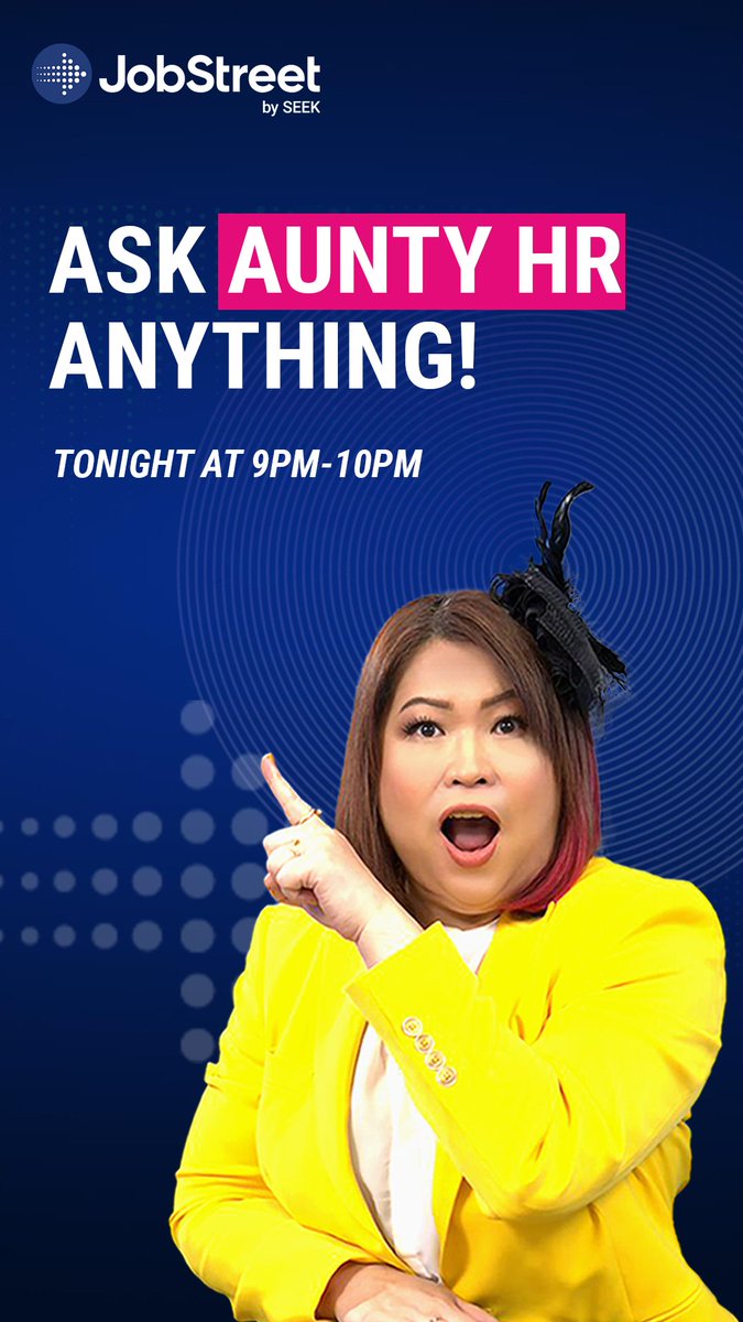 JobStreetMY's tweet photo. ⏰🚨Tonight at 9PM – Ask Aunty HR Anything session is going LIVE on seekMAX! Tune in to get answers to all your questions on your career: https://t.co/4GXTovqUNn
#SEEKBetter #SEEKCommunity #SEEKAdvice #JobStreetMY #seekMAX #careeradvice https://t.co/bOQhuSWAHh