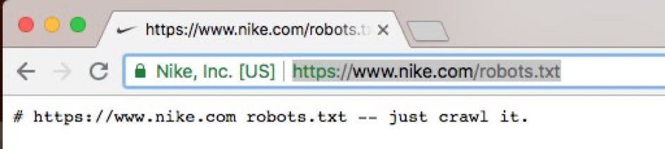 Nike’s robots.txt starts with “just crawl it.” which i find wonderful