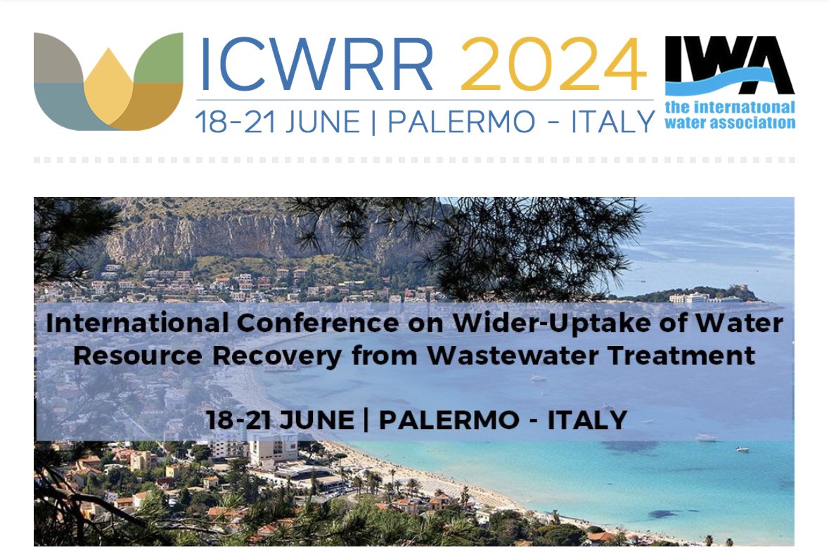 📣🔴📣 Delighted 🌈 to invite you to attend International Conference 🎤💈 on WiderUptake of Water Resource Recovery from Wastewater Treatment (ICWRR2024) which will be held in Palermo from 18-21 June 2024. Visit conference website (icwrr2024.org) for key deadlines 🎉💥