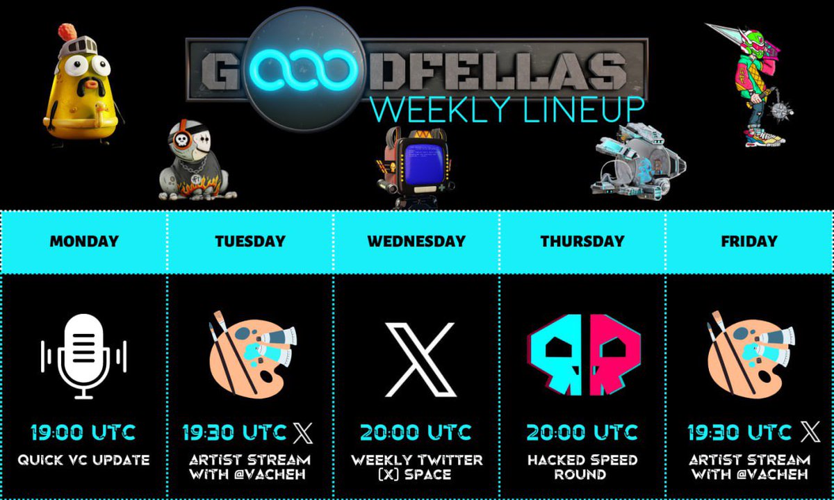 🎉 Gooodfellas Weekly Schedule is Here! 🗓

📌 Tuesday 19:30 UTC
🐦 Platform: X (twitter) + Telegram VC
🎨 Event: Gooodfellas Artist Stream
Dive into the world of art with <a href="/BlackDotNft/">Vacheh | ⭕⭕⭕</a> and discover some mesmerizing creations!

📌 Wednesday 20:00 UTC
🐦 Platform: X (twitter)
🎤