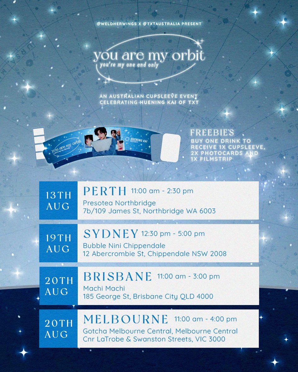 TXTAustralia's tweet photo. [HUENINGKAI CUPSLEEVE]

Proud to announce our dates and cities for our #HUENINGKAI cupsleeve event! Check below for the deets and we hope to see y'all there! 🖤💙🤍

@weldherwings, @kpopteaeventsau,
@australia_kpop #TXTeaAus #TXTAusTea
#TXTAustralia #CupsleeveEvent #TXT https://t.co/Rkp4FO10TE