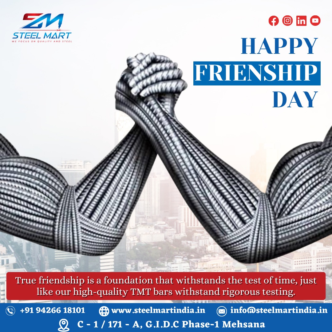 friendship is the only cement that will ever hold the world together.
.
Steel Mart wishes you a happy friendship day.
.
#friendshipday #friends #friendsforever #dosti #yarri #bestbond #steel #tmtbars #erwpipes  #steelproducts #ahmedabad #mehsana #gujarat #gujju