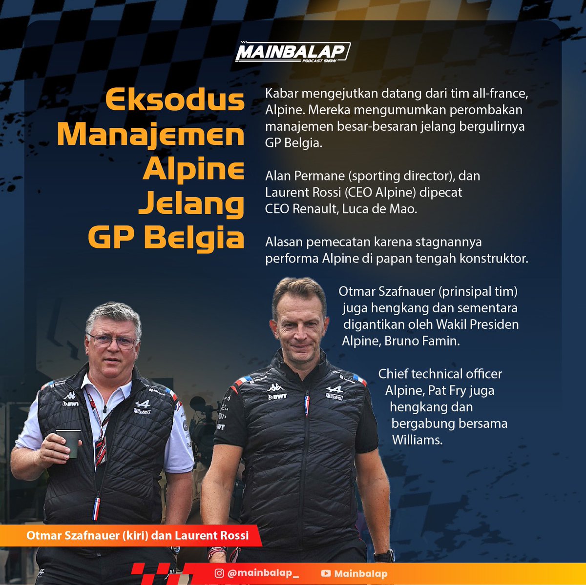 mainbalap's tweet photo. Nggak ada angin nggak ada hujan, Alpine mendadak mengumumkan kepergian petinggi Alpine jelang GP Belgia kemarin. Dari Laurent Rossi (CEO Alpine), Alan Permane (Sporting Director), hingga Otmar Szafnauer (Prinsipal Tim) didepak dari posisinya. https://t.co/3Xy3ZyBRSm