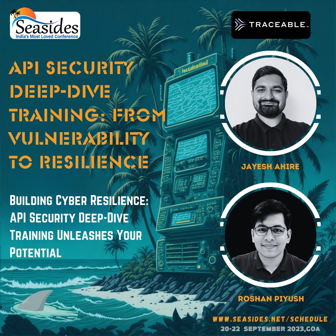 #Seasides2023 presents a deep-dive training on Api Security.
Learn from the experts <a href="/jayesh_ahire1/">Jayesh Ahire @ 🏡👨‍💻</a> and <a href="/roshanpiyush/">Roshan Piyush</a> 

Details: tinyurl.com/ApiSecure

This training is sponsored by <a href="/traceableai/">Traceable.ai</a> 
Thank you Sanjay Nagaraj, Louis Roberts for your support.

#seasides #infosec
