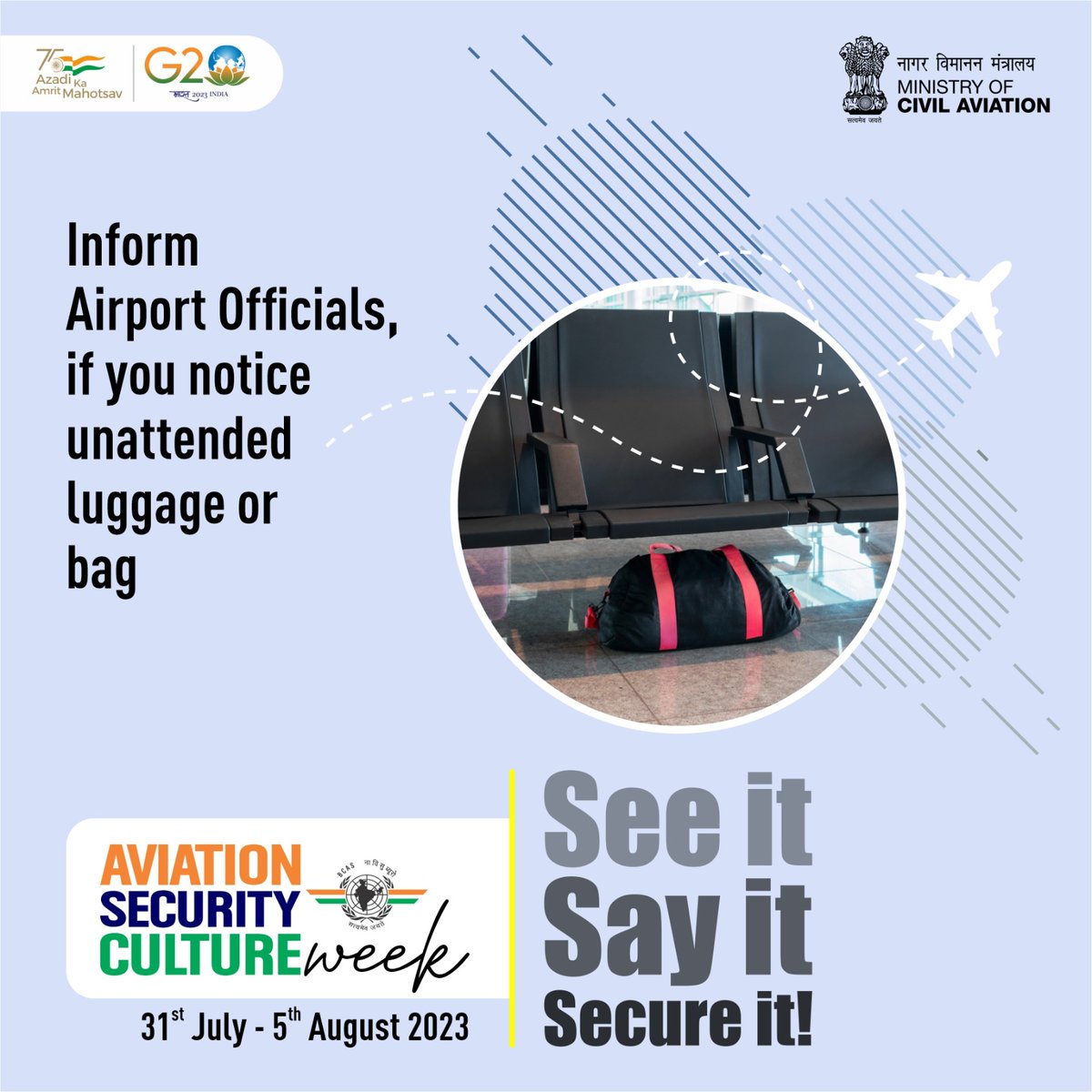 MoCA_GoI's tweet photo. As we celebrate Aviation Security Culture Week, let's soar responsibly & ensure safe travel. Adhere to guidelines, cooperate with security checks & report any suspicions. Together with the Ministry of Civil Aviation,we build a secure environment for all. #SeeitSayitSecureit https://t.co/e2kJr91unC
