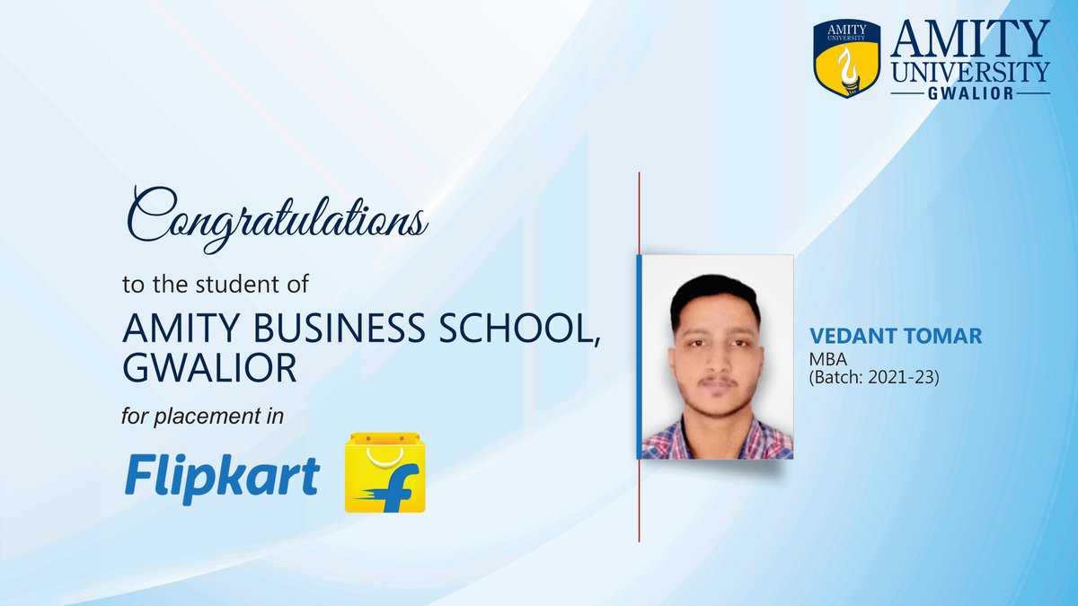 Join us in congratulating Vedant Tomar for securing a job placement at #Flipkart. Wishing him the very best in all his future endeavours. 🎉🎓

#AmityUniversityGwalior #Placements #MBA #ProudMoment #CareerMilestones