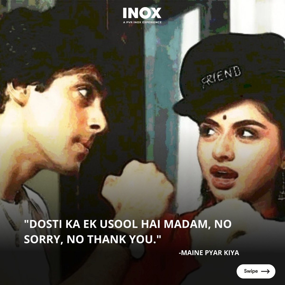INOXMovies's tweet photo. #FriendshipDay2023 #FriendshipDayWithINOX #KalHoNaHo #Chhichhore #AndazApnaApna #ChashmeBaddoor #3Idoits #MainePyaarKiya #PyaarKaPunchama #RangDeBasanti #DesPardes #MovieDialogues https://t.co/QnsSULDm9y