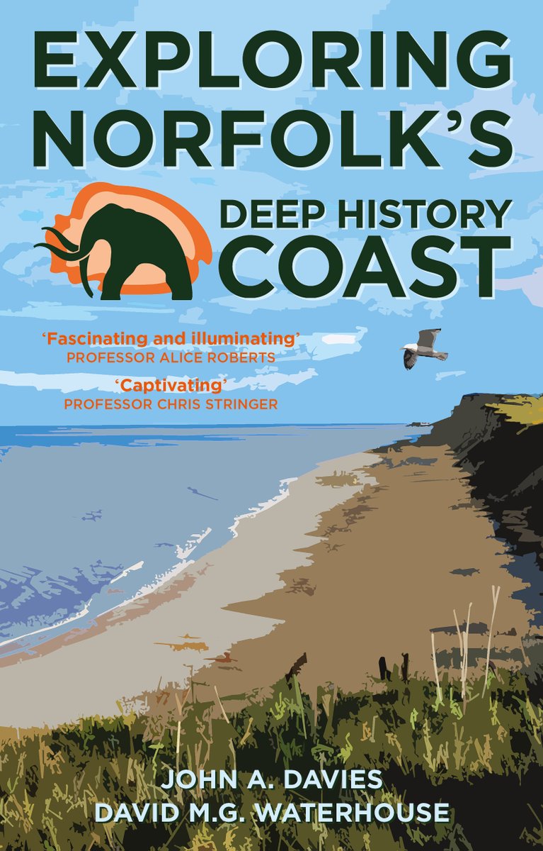 Tomorrow morning, Monday 7th August, at 1030, Dr John Davies and Dr David Waterhouse will be with us to talk about their new book Exploring Norfolk's Deep History Coast. The books will be on sale, price £15.99, please bring cash with you if you would like one.