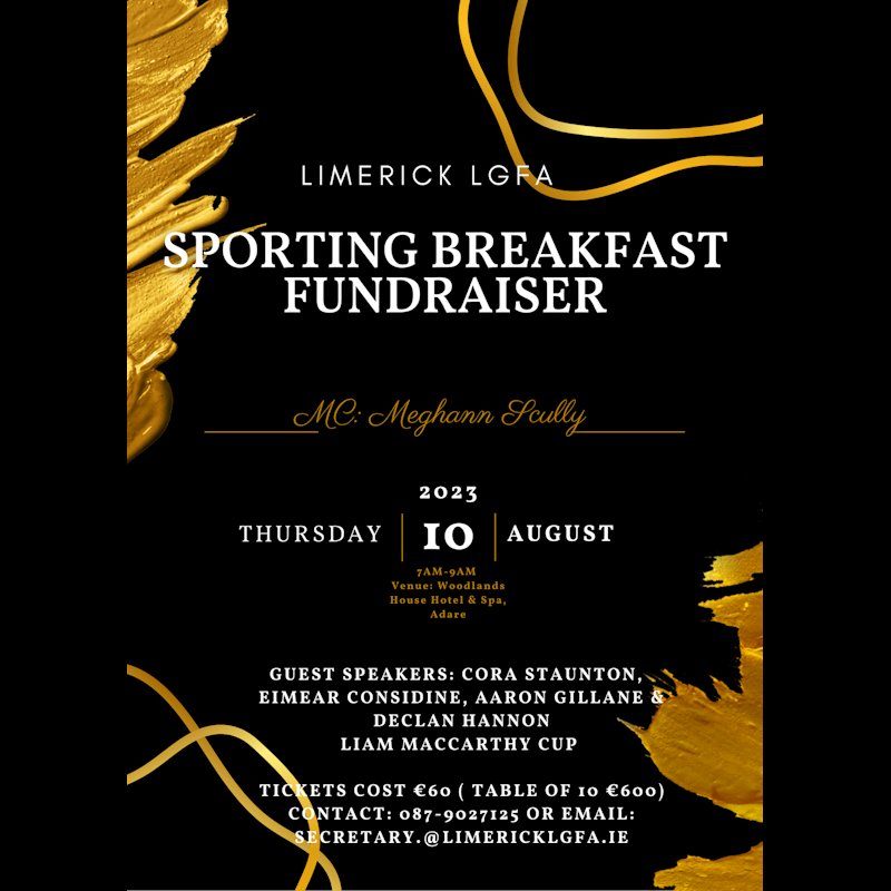 LKLadiesGaelic's tweet image. LGFA SPORTING BREAKFAST FUNDRAISER 
MC  Meghann Scully 
Speakers: Cora Staunton, Aaron Gillane, Eimear Considine &amp;amp; Declan Hannon 
Liam MacCarthy Cup 
Venue Woodlands Hotel
Thur 10th Aug 7AM-9AM 
Tickets €60 (Table of 10 €600)
Contact 087-9027125 Email secretary.@limericklgfa.ie