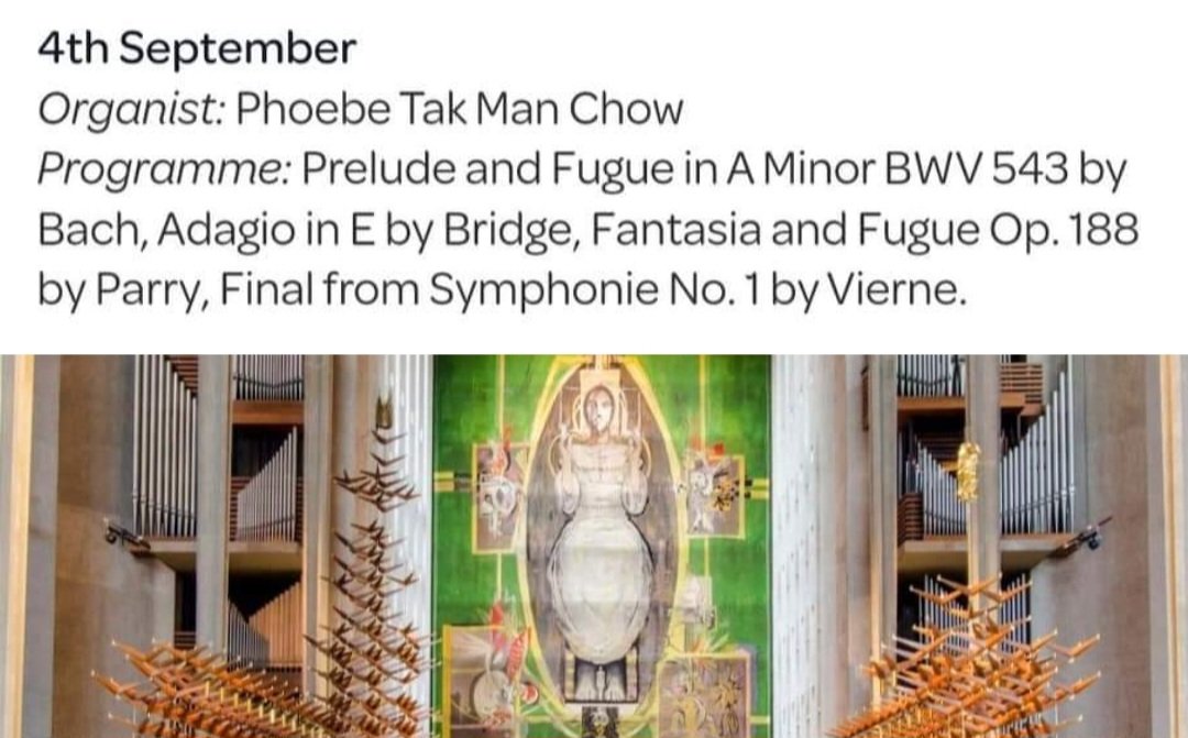 Phoebe_Chow_'s tweet image. Looking forward to visiting Coventry Cathedral for the first time.
Organ Recital
Monday 4th of September at 12.30pm