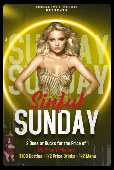VelvetRabbitInc's tweet photo. 🔥Sinful Sunday at #VelvetRabbitInc! 😈 Pray before you Play with 1/2 price VIP rooms & 2 Does or Bucks for the price of one!🌟Indulge in seductive delights that'll leave you craving for more. Surrender to the sinful allure of Velvet Rabbit! #SinfulSunday #SeductiveDelights https://t.co/oDsWN3dzBS