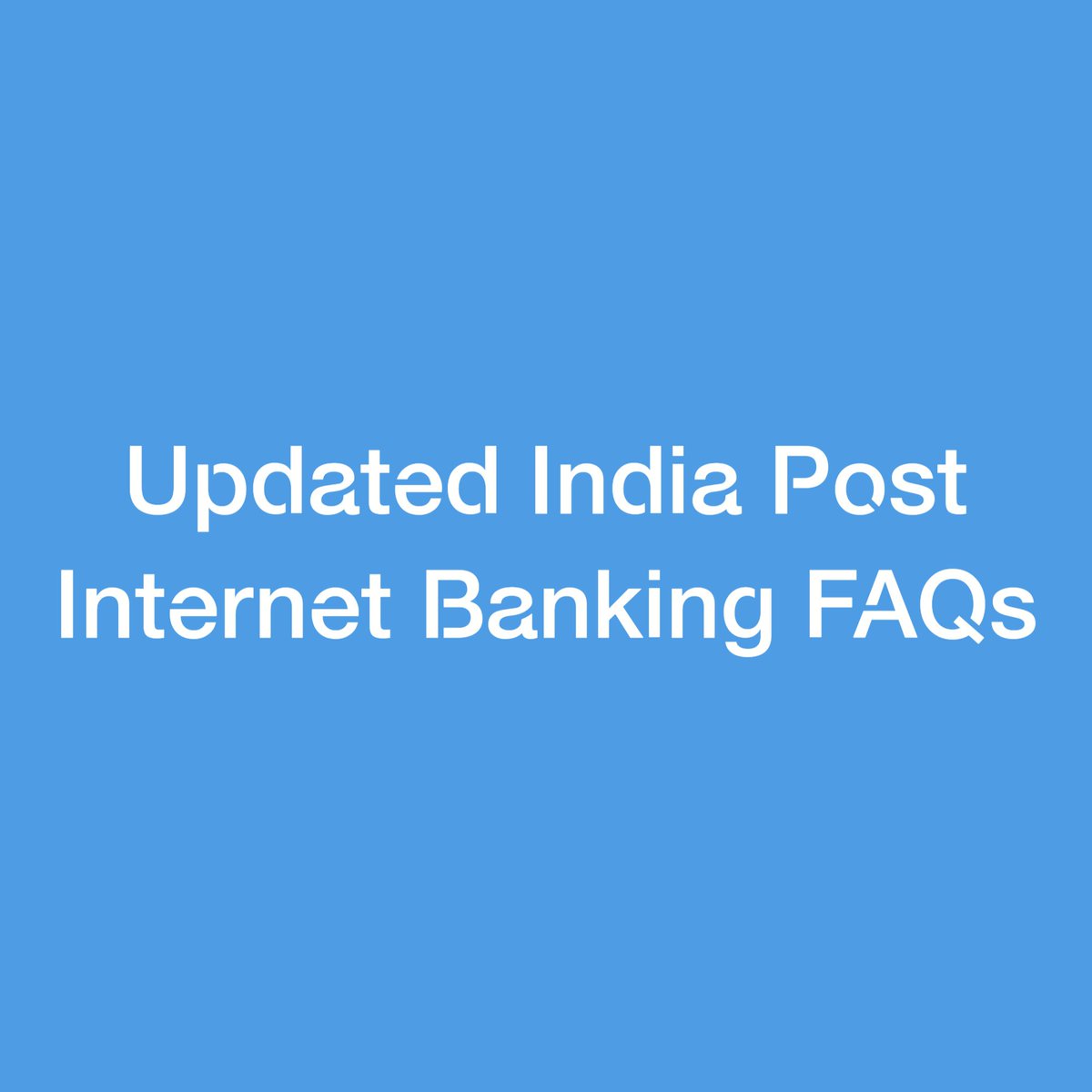 postalstudy's tweet photo. India Post Internet Banking FAQs | Frequently Asked Questions (FAQs) on Post Office (DOP) Internet Banking 2023 https://t.co/PXWwsAViTQ https://t.co/Op1U9YZveo