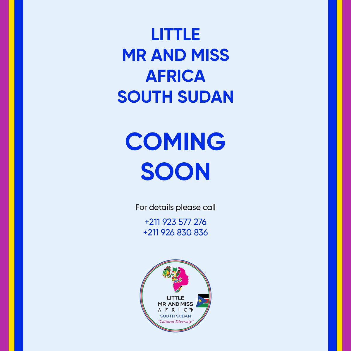 Little Mister and Miss Africa South Sudan is coming soon! Stay tuned for Audition dates! South Sudan National Competitions! 
#SouthSudan #childrensshow #SSOT