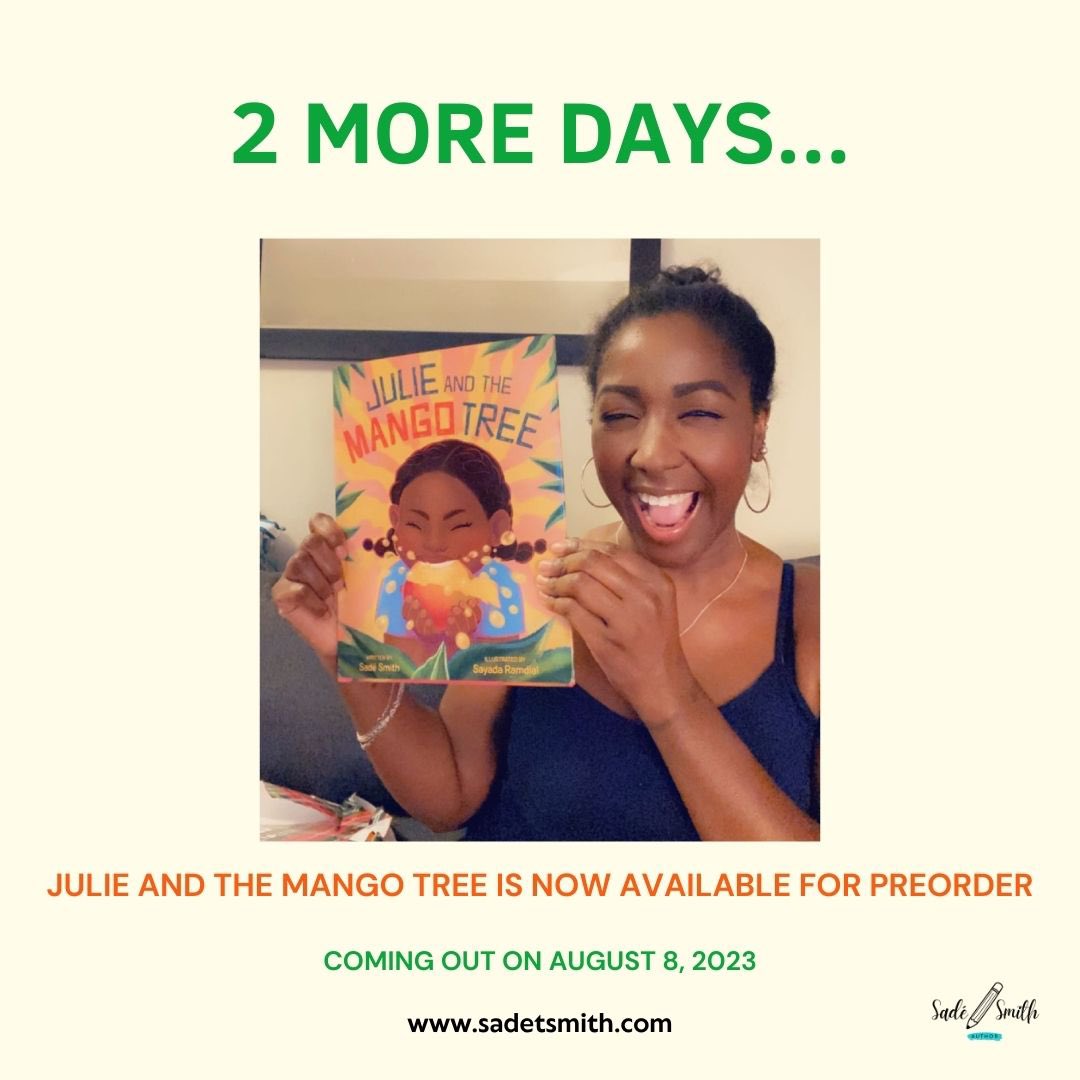 sadesmithauthor's tweet image. 2 more days until JULIE AND THE MANGO TREE comes out and @SayadaRamdial and I can’t wait to share it with you all. Get ready for some Mango-licious silliness and FUN!!!🥭🥭🥭 #juliemango #mangomadness #mangolicious #mangoes #mangotree