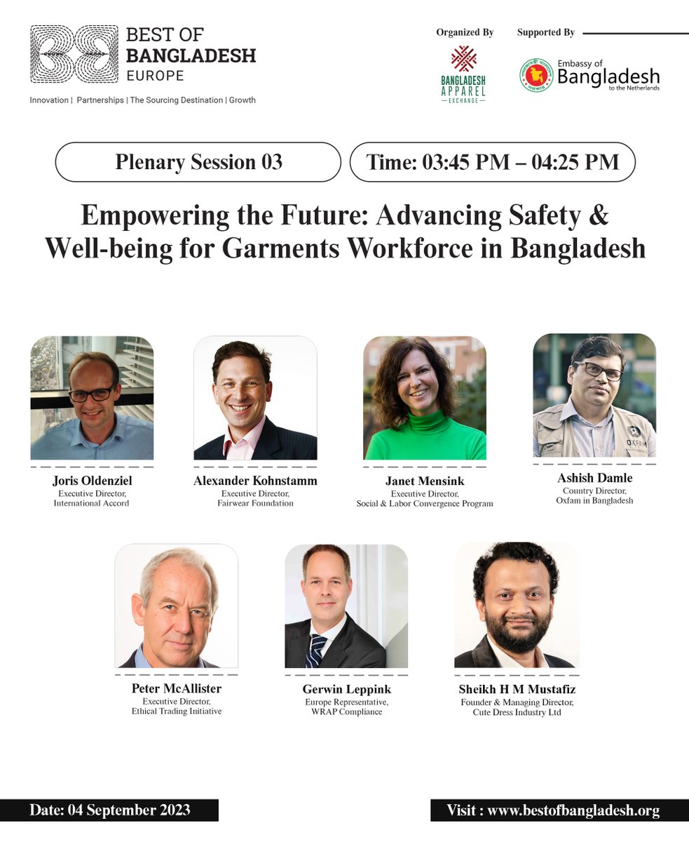 Check out our esteemed panel of speakers for  Panel Discussion 03: Empowering the Future: Advancing Safety &amp; Well-being for Garments Workforce in Bangladesh.  Join us on 5th September 2023, from 3:45 PM to 4:25 PM. #BestOfBangladesh #CelebratingDiversity #ResponsibleSourcing