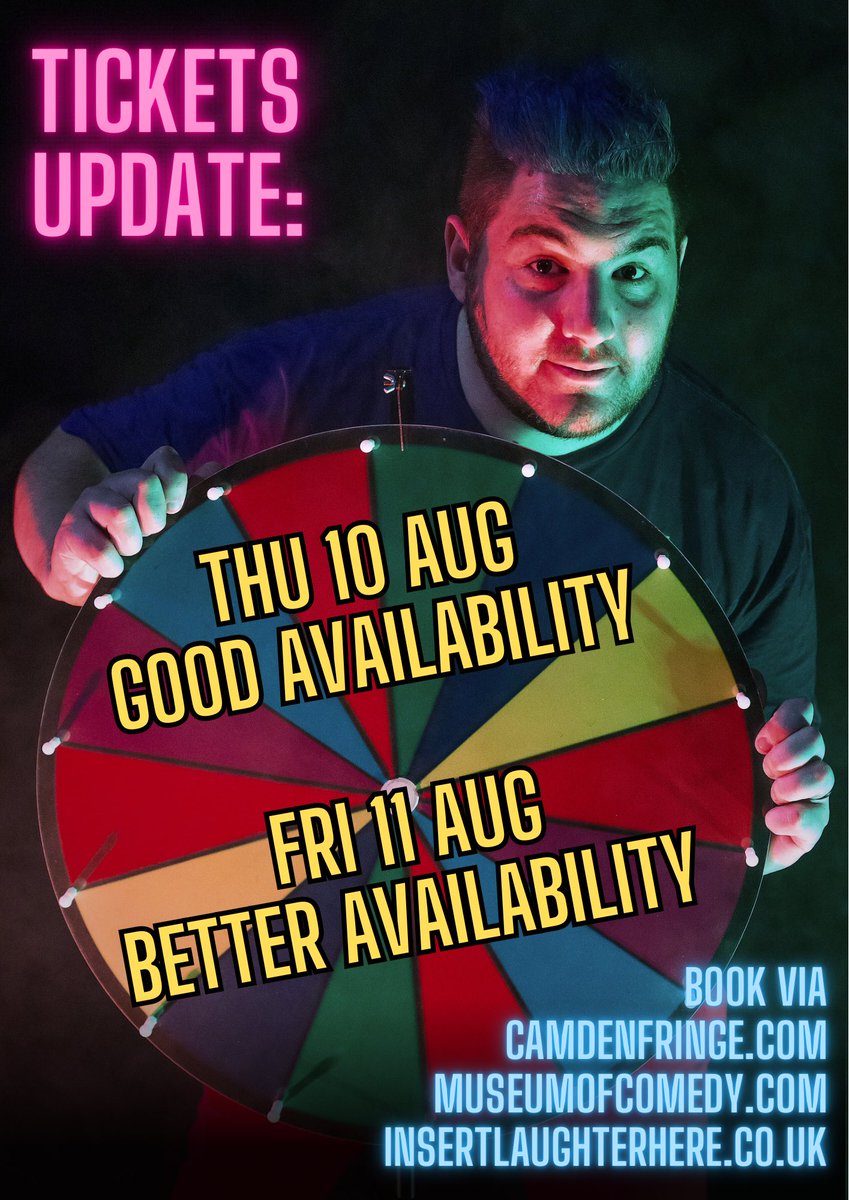 TICKETS UPDATE!
Somewhat strangely, Thursday is busier than Friday currently! Availability is reasonable on both, but there are more seats on the Friday night. Book soon to avoid disappointment!
Tickets via:
Camdenfringe.com
Museumofcomedy.com
Insertlaughterhere.co.uk