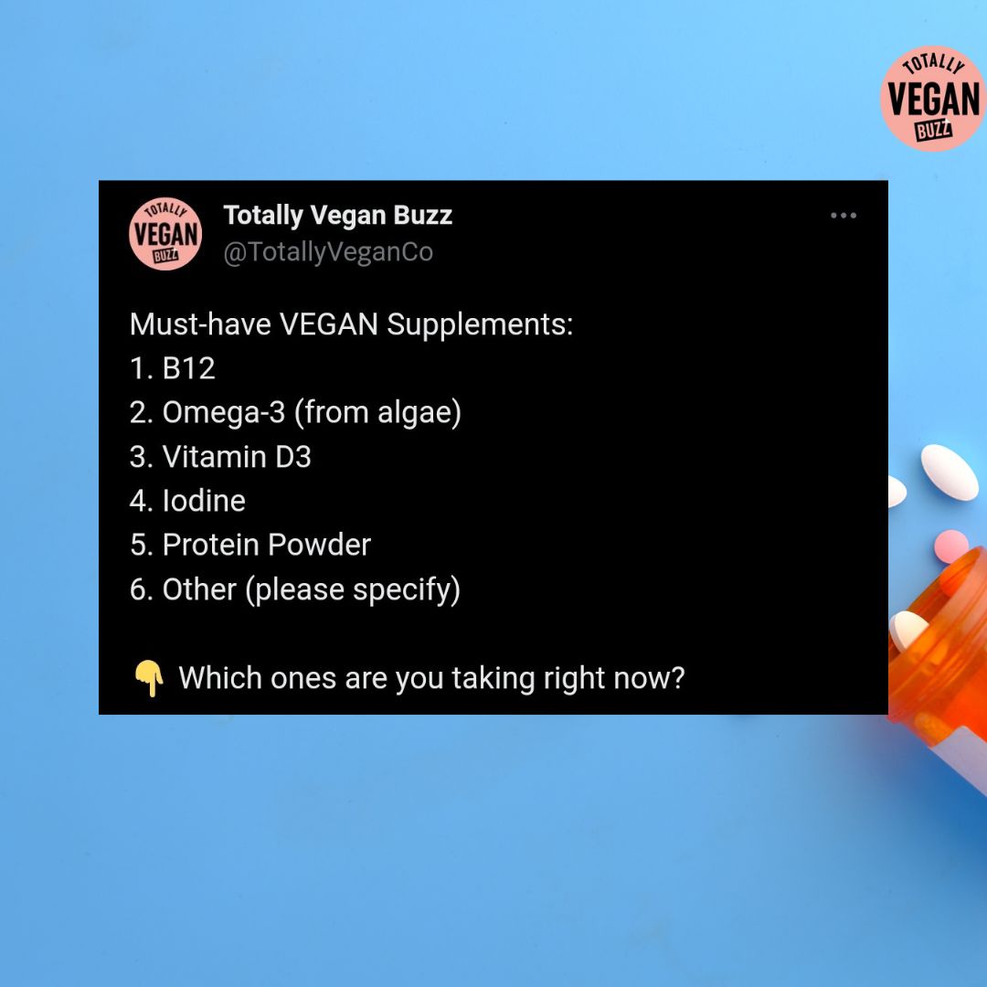 Do you eat supplements? Yes/No? If Yes,  which ones? Tell us 👇

Follow @totallyveganbuzz for more OMGs, LOLs, and AWWs. 

 #vegan #veganism #veganpower #veganfortheanimals  #veganlifestyle #vegancommunity #friendsnotfood #veganvibes  #lovevegan #veganfood #whatveganseat