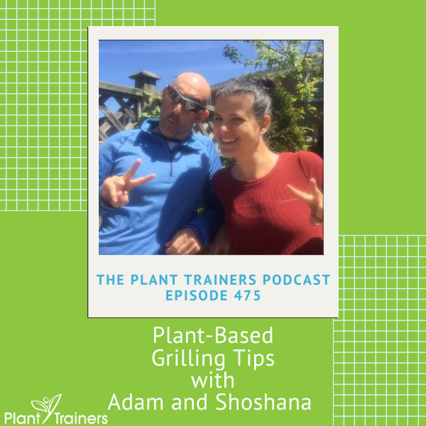 🔥Master the Art of Plant-Based Grilling! 🌽🥦
Fire up your taste buds with our latest episode of The Plant Trainers Podcast, where we dive into the world of healthy plant-based grilling tips! 🎙️🌱 

check out this week’s Plant Trainers Podcast at planttrainers.com/475