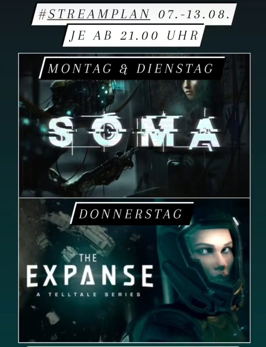 #streamplan 

twitch.tv/TeufelsweibXx

#soma #thexpanseatelltaleseries #HorrorGames #horror #scifi #action

#twitch #twitchtv #TwitchDE #twitchgaming #twitchgermany #streamer #SupportSmallStreamers #streamersupport #TwitchStreamers