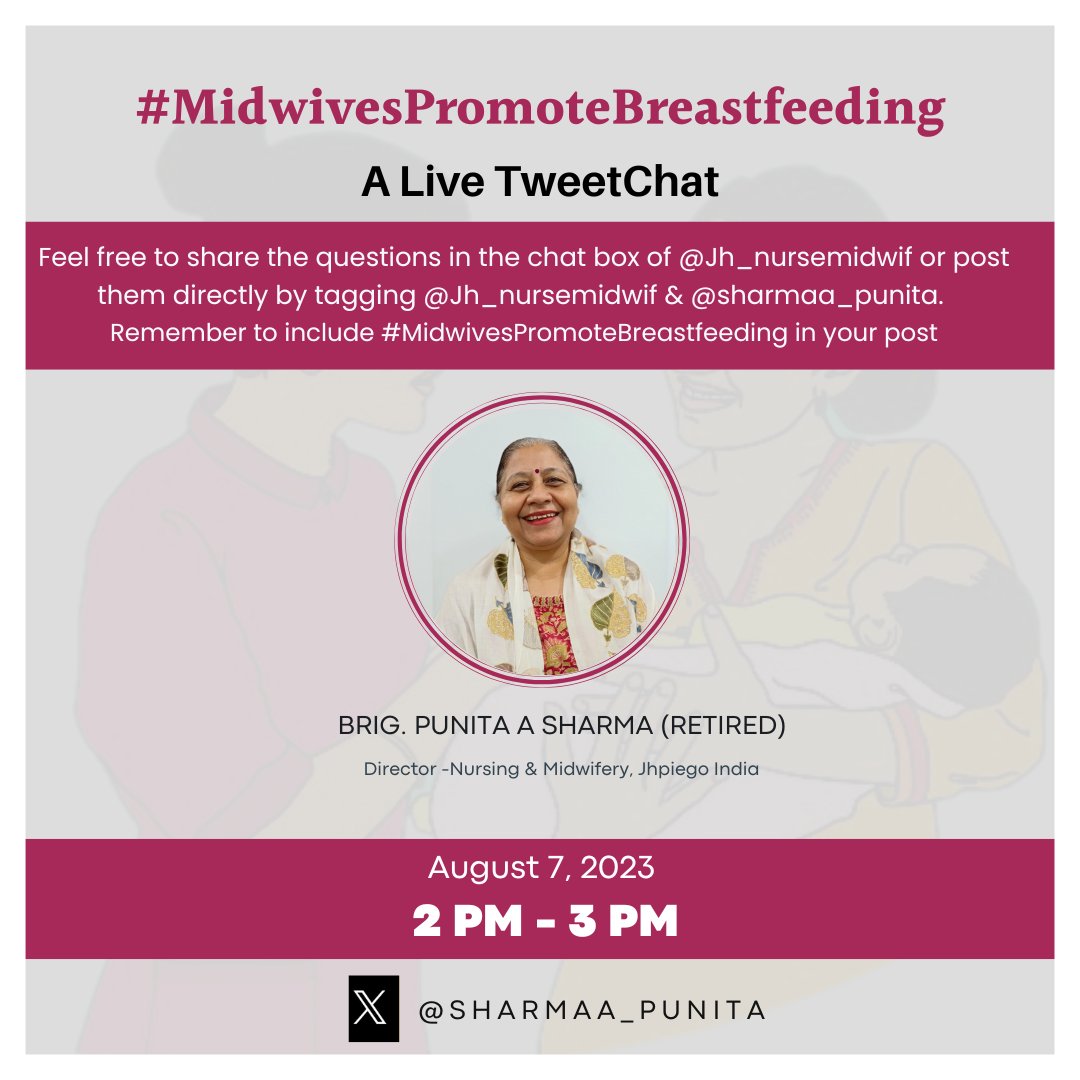 Jh_nursemidwif's tweet photo. Join us for the last #TweetChat on 7th August, 2 to 3 pm with @sharmaa_punita to know more about how #MidwivesPromoteBreastfeeding. Let's continue celebrating #breastfeeding and focus on #MaternalChildhealth! See you there! #MidwivesPromoteBreastfeeding https://t.co/kYiFbcVTvI