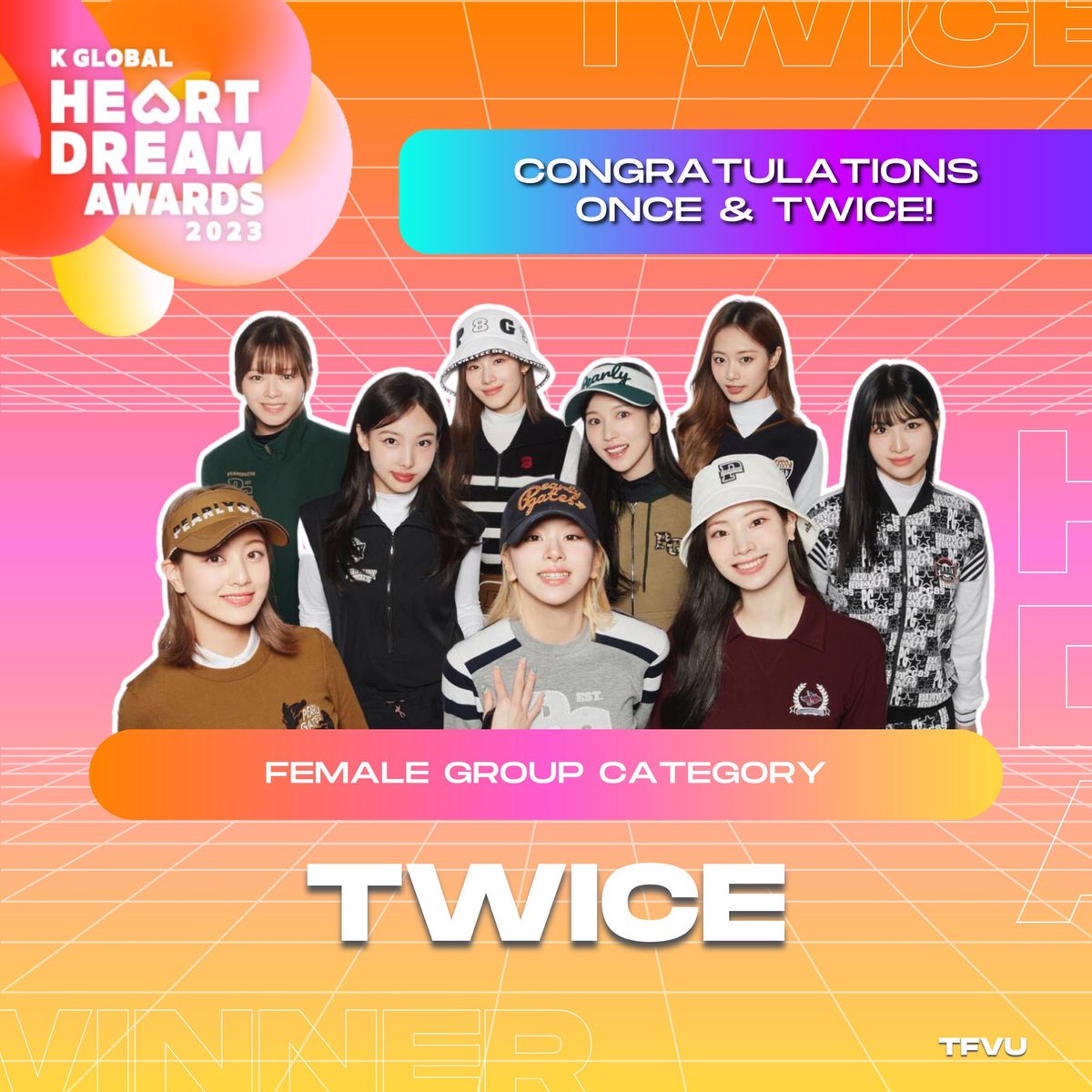 TFVUnion's tweet photo. Congratulations #TWICE and #ONCE for winning the Global Choeaedol Popularity Award Girl Group Category at the 2023 K GLOBAL HEART DREAM AWARDS ❣️🎉

@JYPETWICE this is our gift for you. Thank you for always working hard. We love you 🫶🏻

TWICE ONLY HAVE ONCES
#TWICE_FOR_HDA2023 https://t.co/uqkZJobqgD