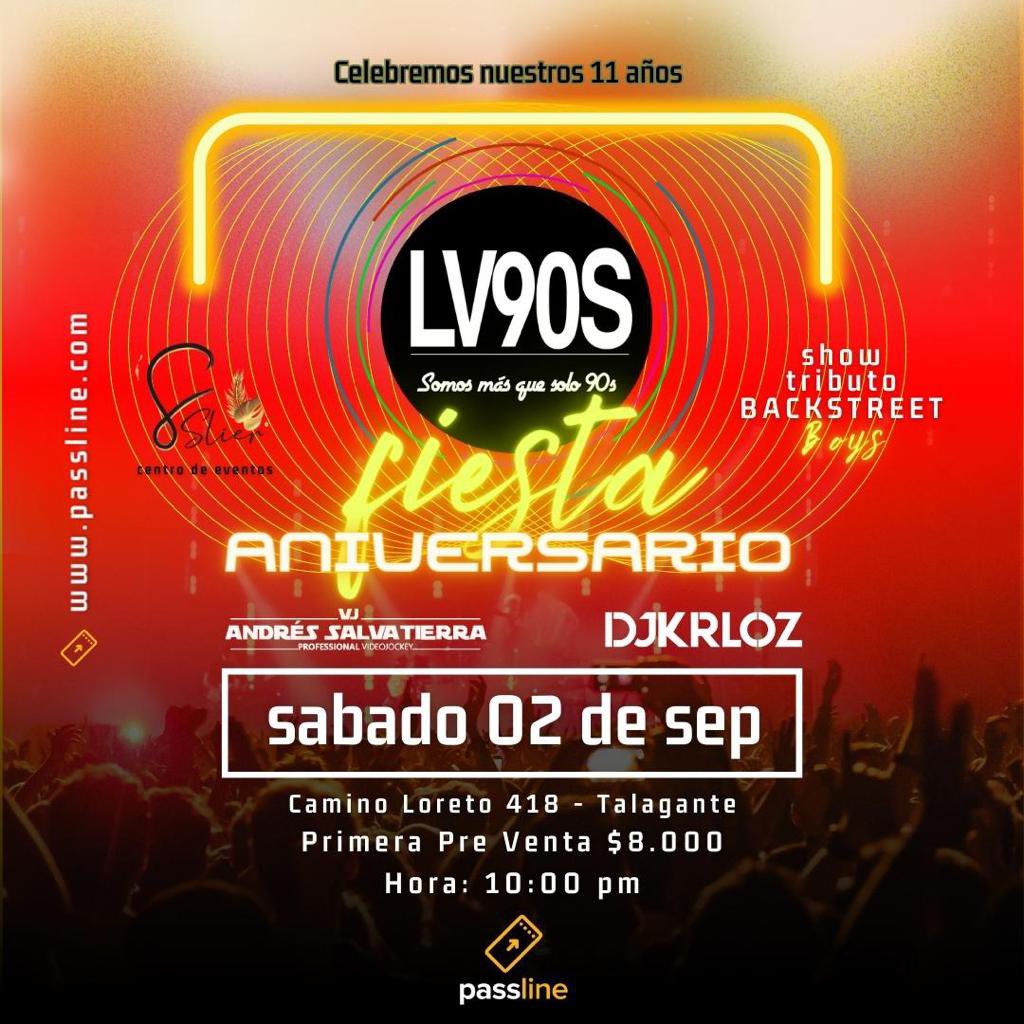 Lv90scl's tweet photo. Cumplimos 11 años y queremos celebrar con uds, en un nuevo Centro de Eventos @slierproducciones ubicado en #Talagante, a 25 minutos del centro de #Santiago.
Ven a bailar los mejores hits de los #80s #90s y #2000s con @vjasalvatierra Dj Krloz y el tributo #YoSoy a #BackstreetBoys https://t.co/AprRMhmo5w
