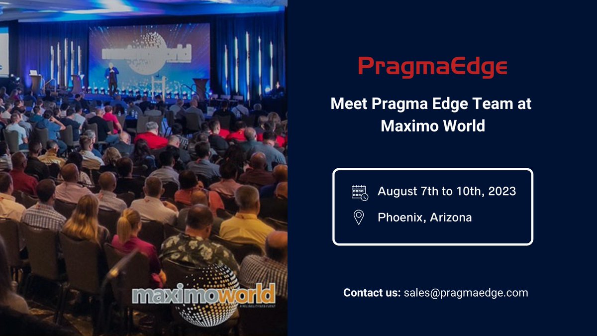 PragmaEdge's tweet image. 📢 Pragma Edge Inc is getting ready to make a remarkable mark at Maximo World 2023! 

If you&apos;re eager to connect with our stellar team and explore the endless possibilities, reach out by email at sales@pragmaedge.com 

#pragmaedge #maximoworld #maximoworld2023