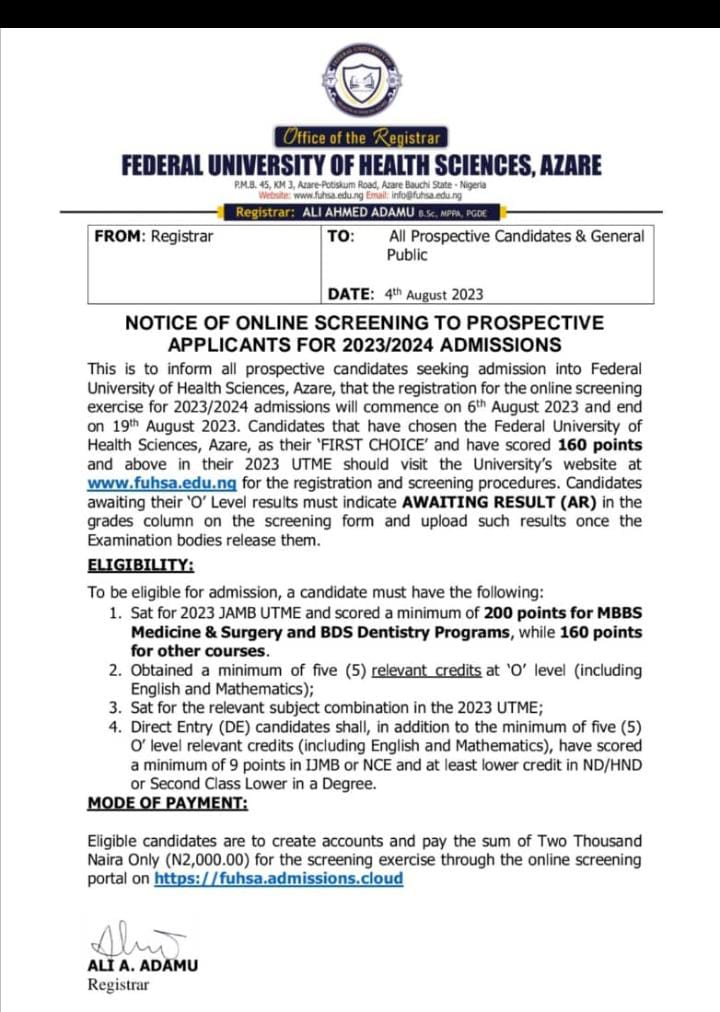 2023 POST UTME 
This is to notify the general public that the online screening application for admission in to Federal University of Health Sciences, Azare 2023/2024 Session has commenced. 

Deadline: 
6th August to 19th August, 2023.  

Best of luck💙